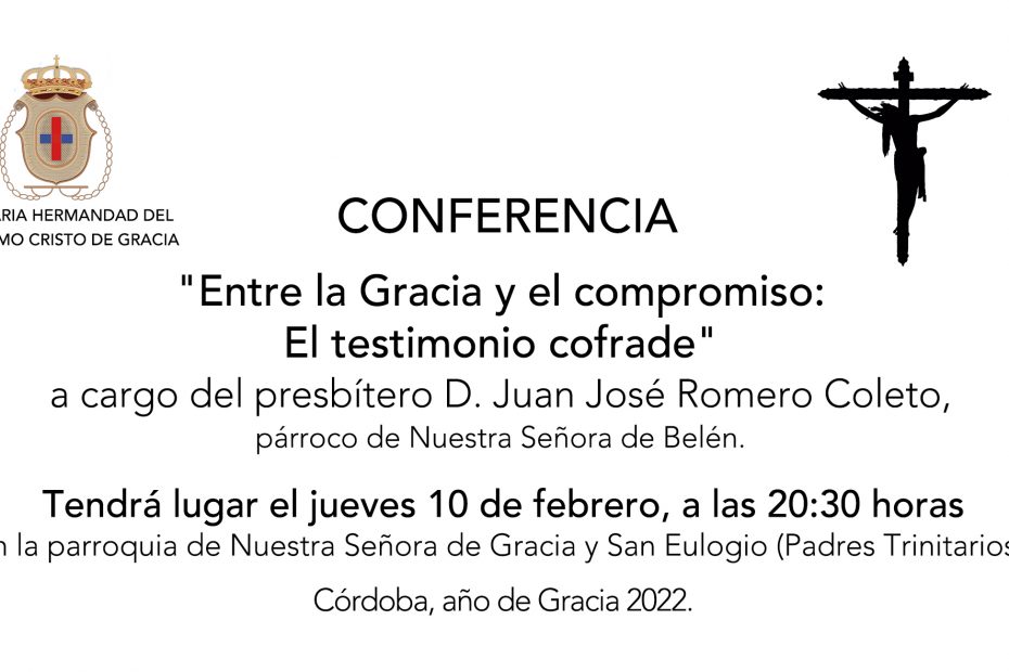 Conferencia "Entre la Gracia y el compromiso: El Testimonio Cofrade"